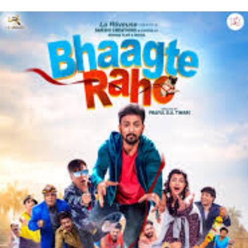 Bhaagte Raho (2018)