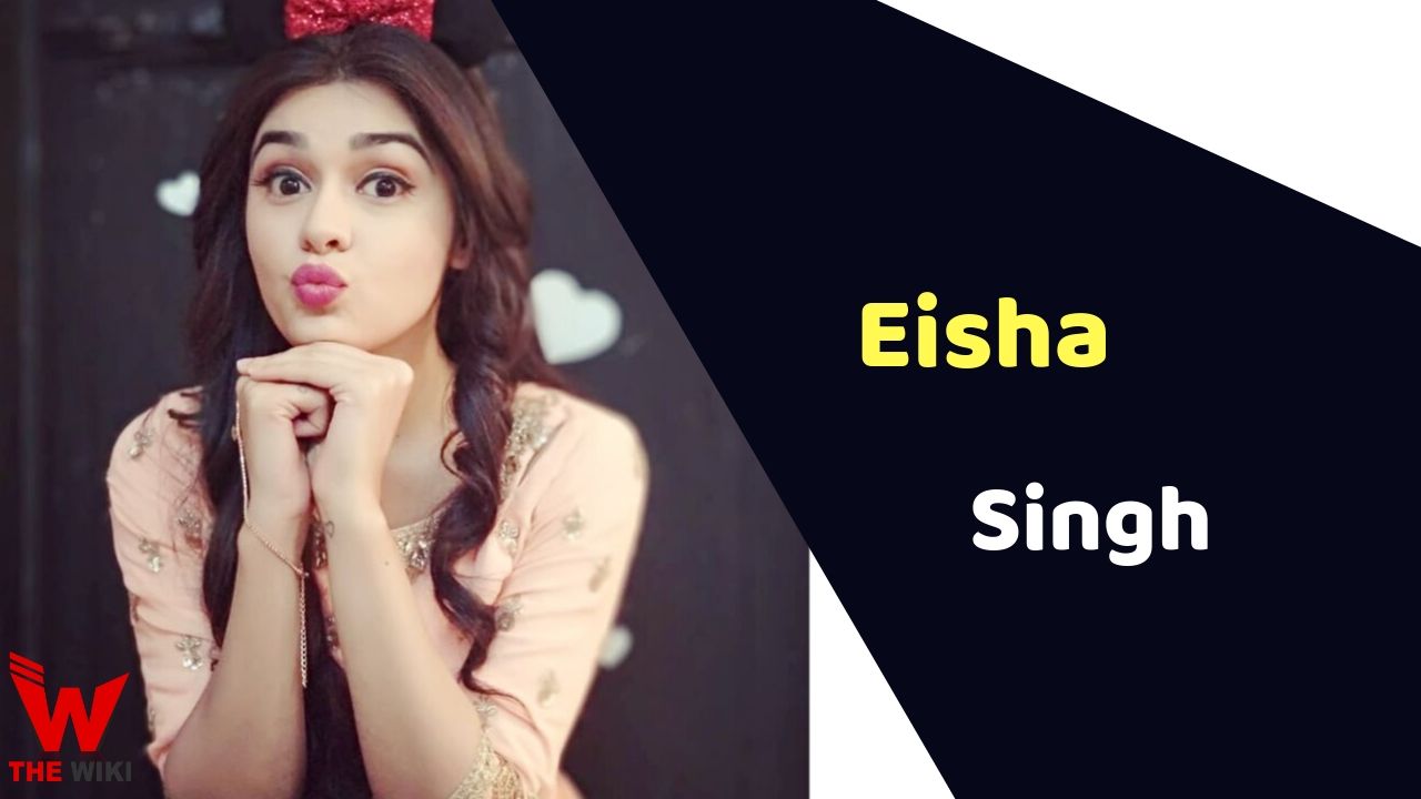 Eisha Singh (Actress)