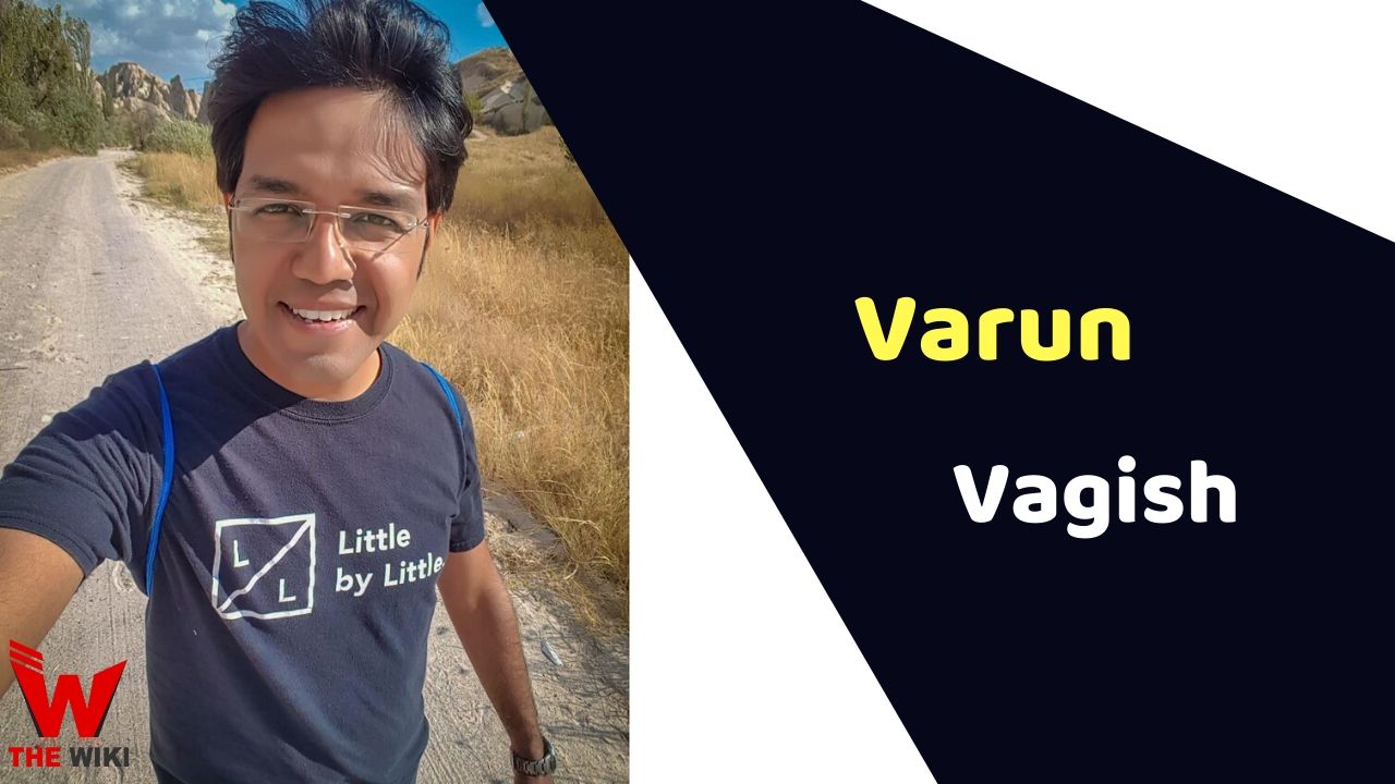 Varun Vagish (Travel Blogger)
