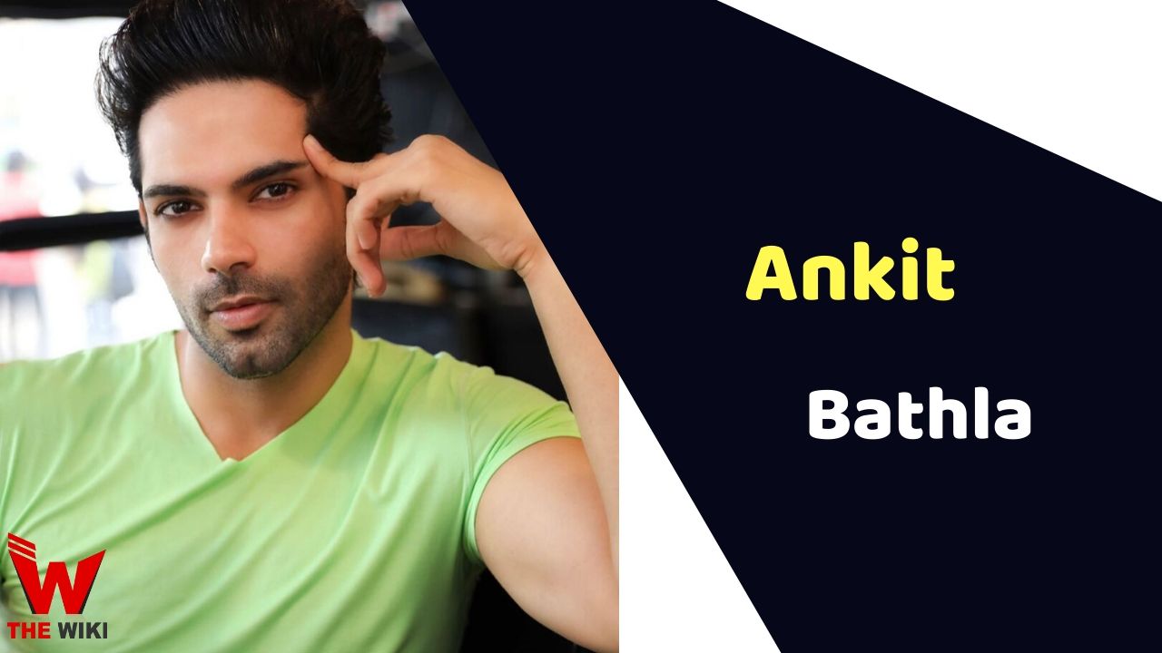 Ankit Bathla (Actor)