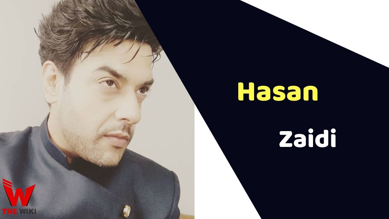 Hasan Zaidi (Actor)