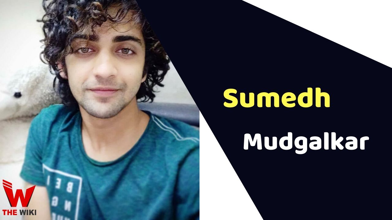 Sumedh Mudgalkar (Actor)