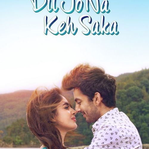 Dil Jo Na Keh Saka (2017)