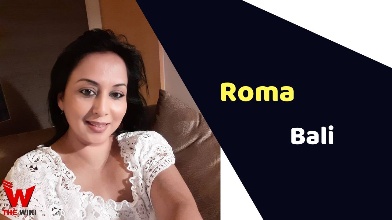 Roma Bali (Actress)