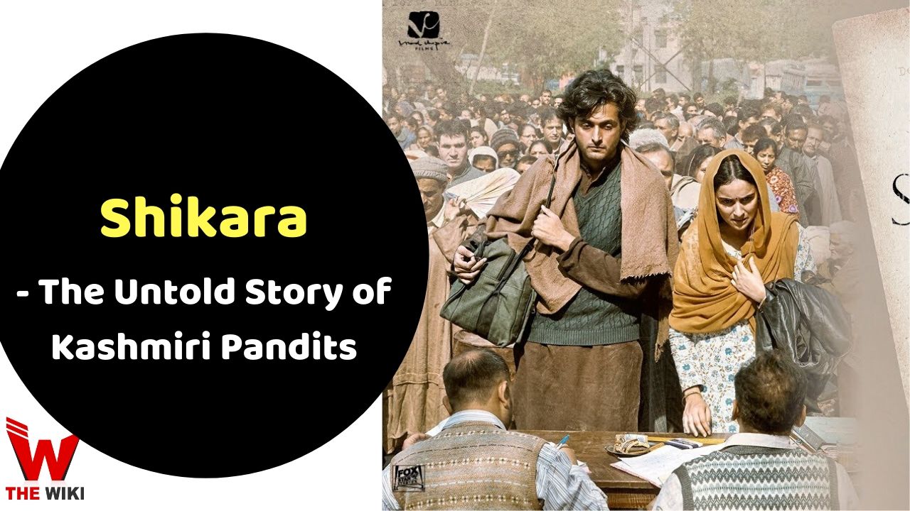 Shikara- The Untold Story of Kashmiri Pandits