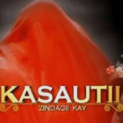 Kasautii Zindagii Kay (2001)