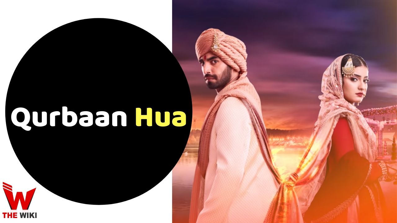 Qurbaan Hua (Zee TV)