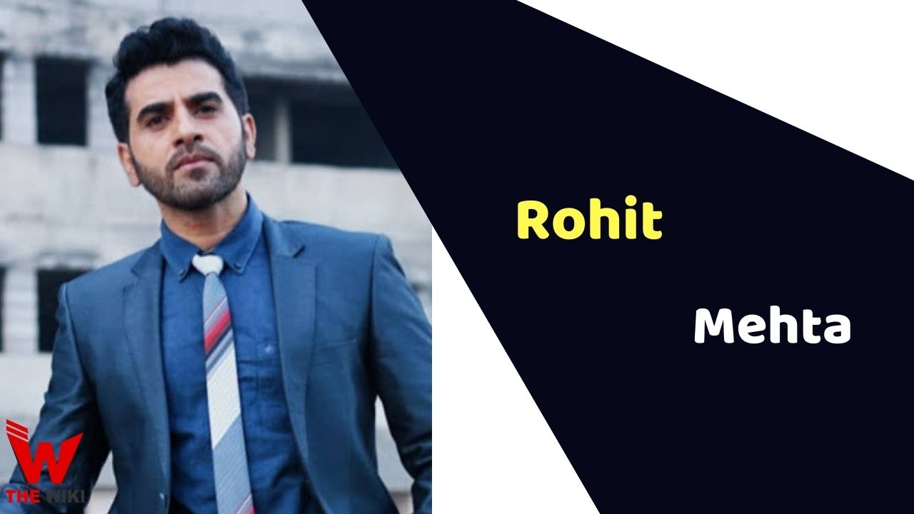 Rohit Mehta (Actor)