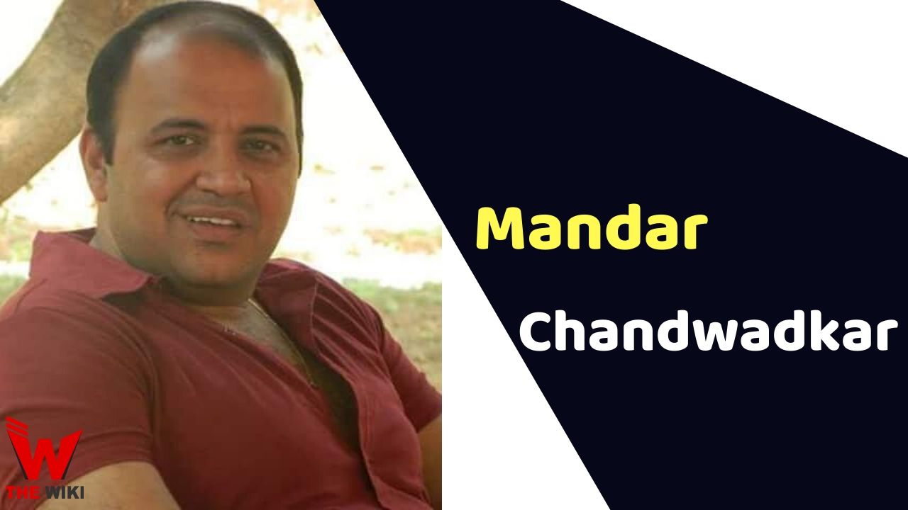 Mandar Chandwadkar (Actor)