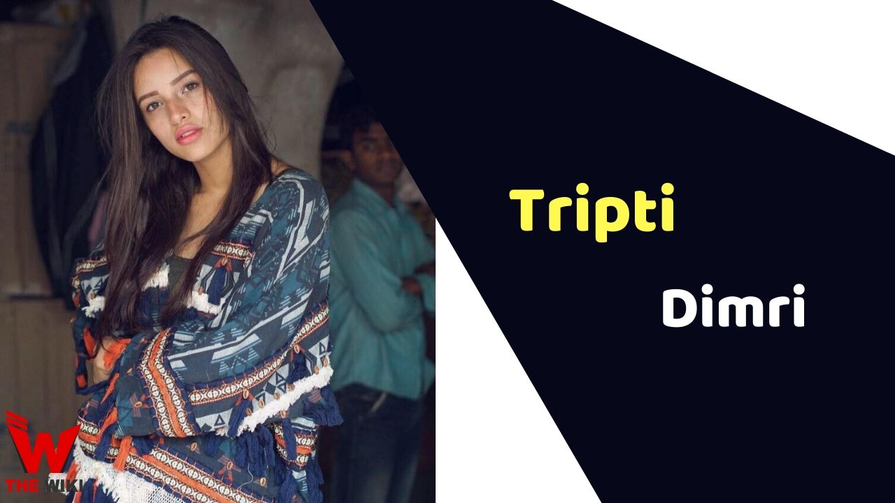 Tripti Dimri (Actress)