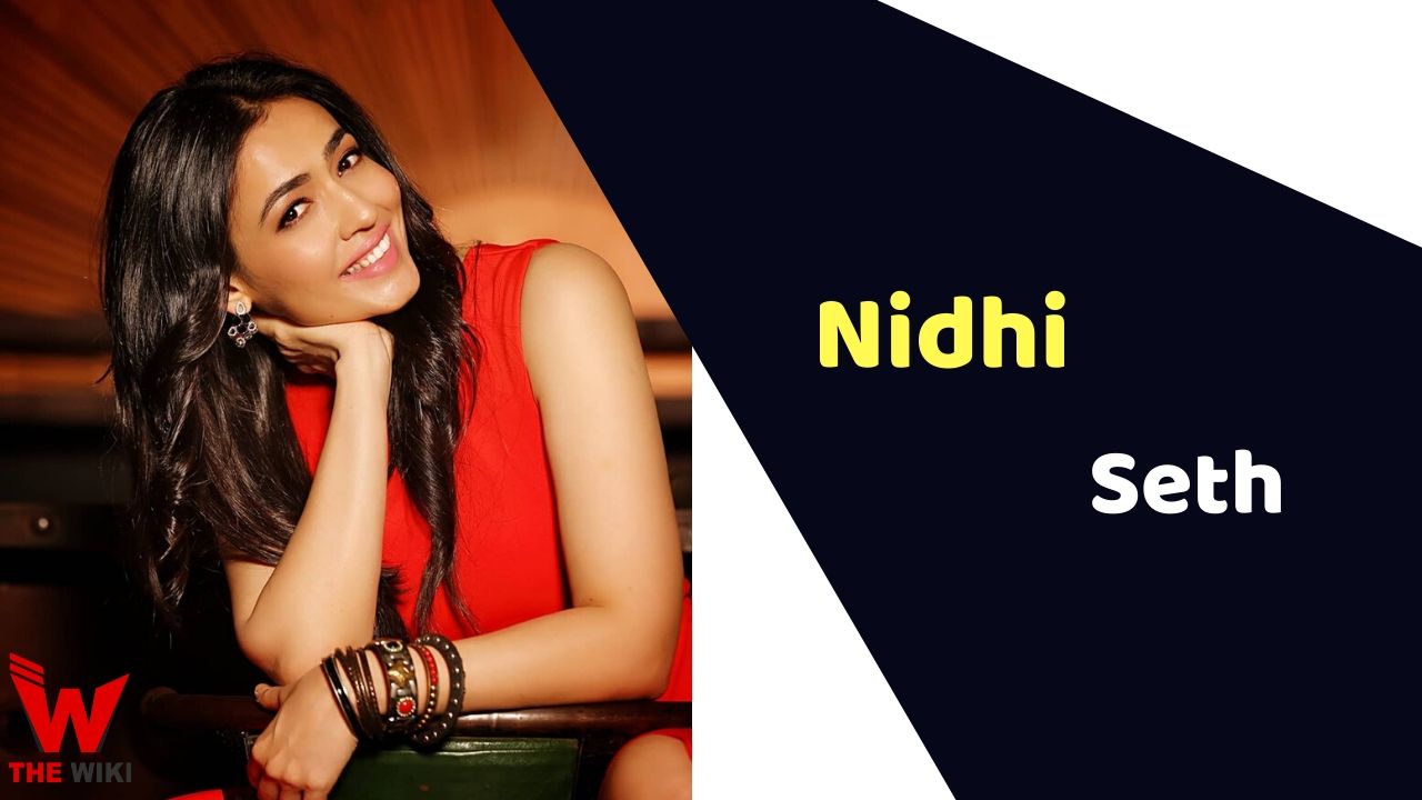 Nidhi Seth (Actress)