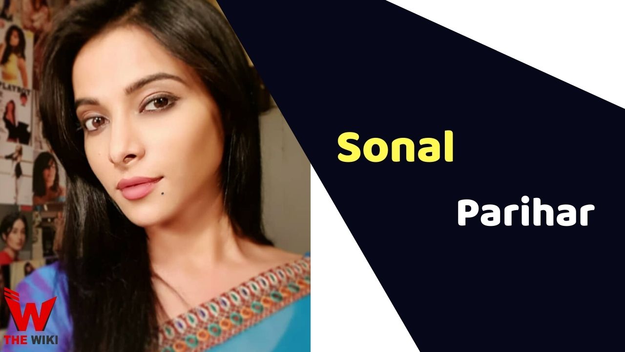 Sonal Parihar (Actress)