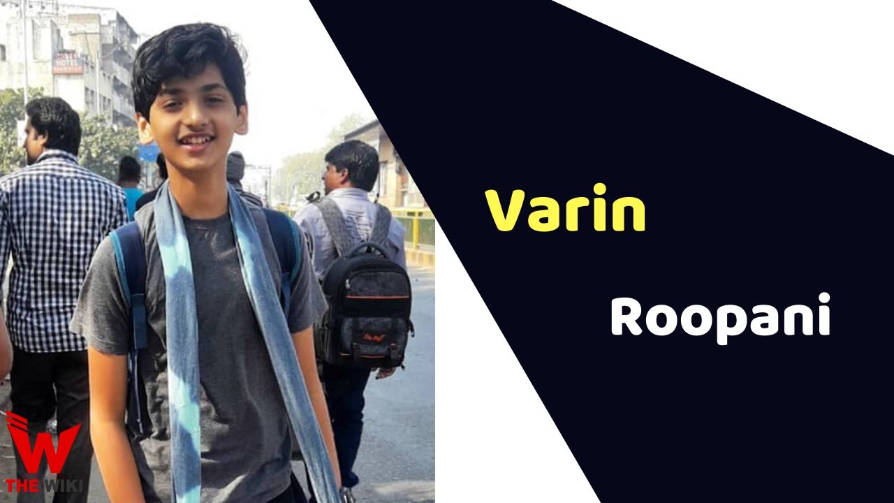 Varin Roopani (Child Artist)