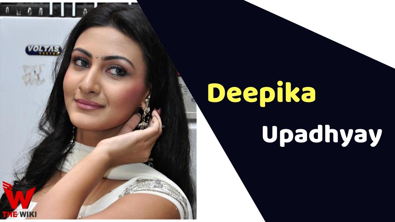 Deepika Upadhyay (Actress)
