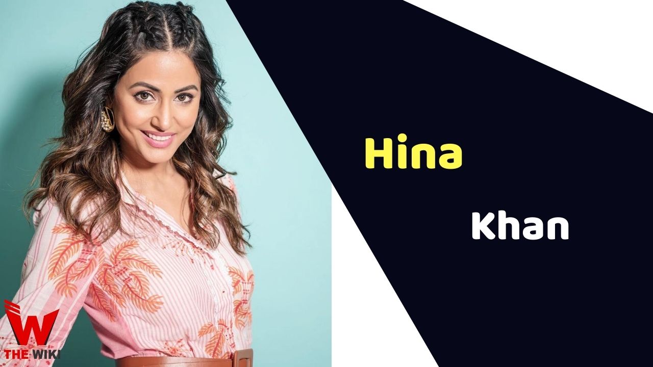 Hina Khan (Actress)