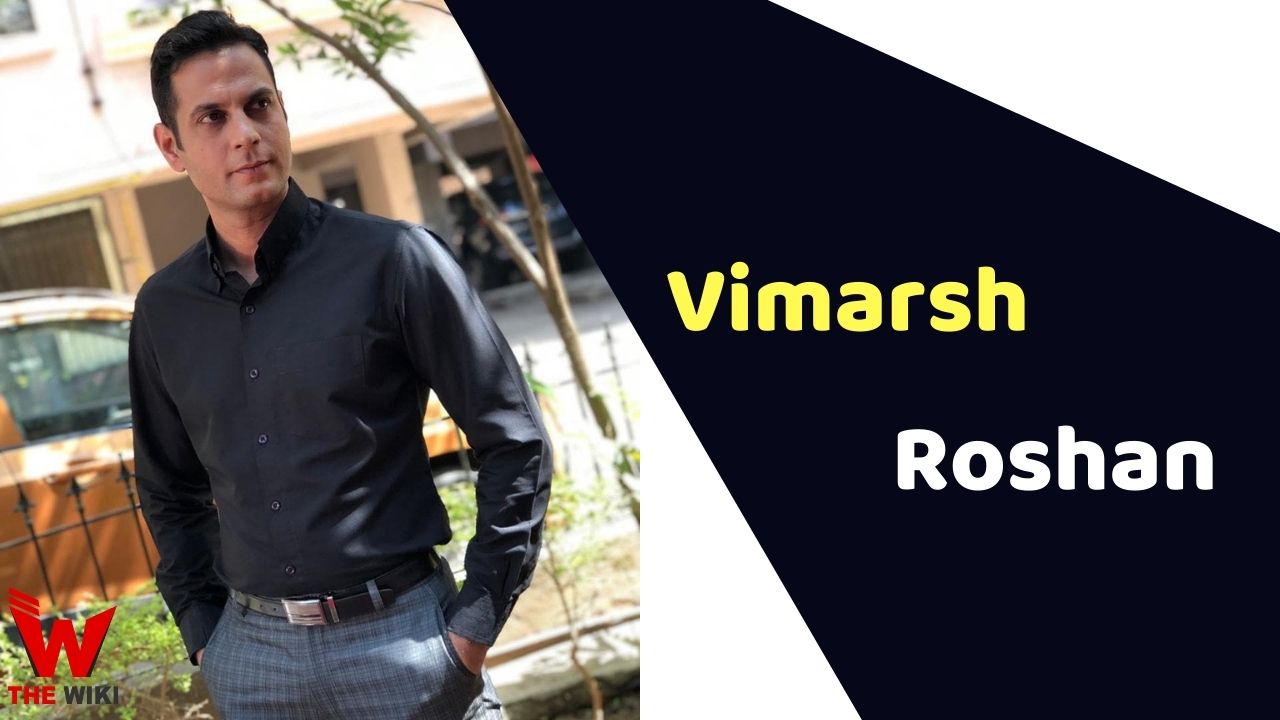 Vimarsh Roshan (Actor)