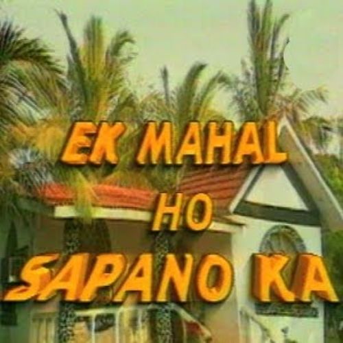 Ek Mahal Ho Sapno Ka (1999)