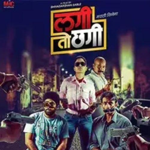 Lagi To Chagi (2018; Marathi Movie)