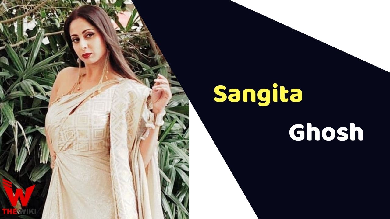 Sangita Ghosh (Actress)