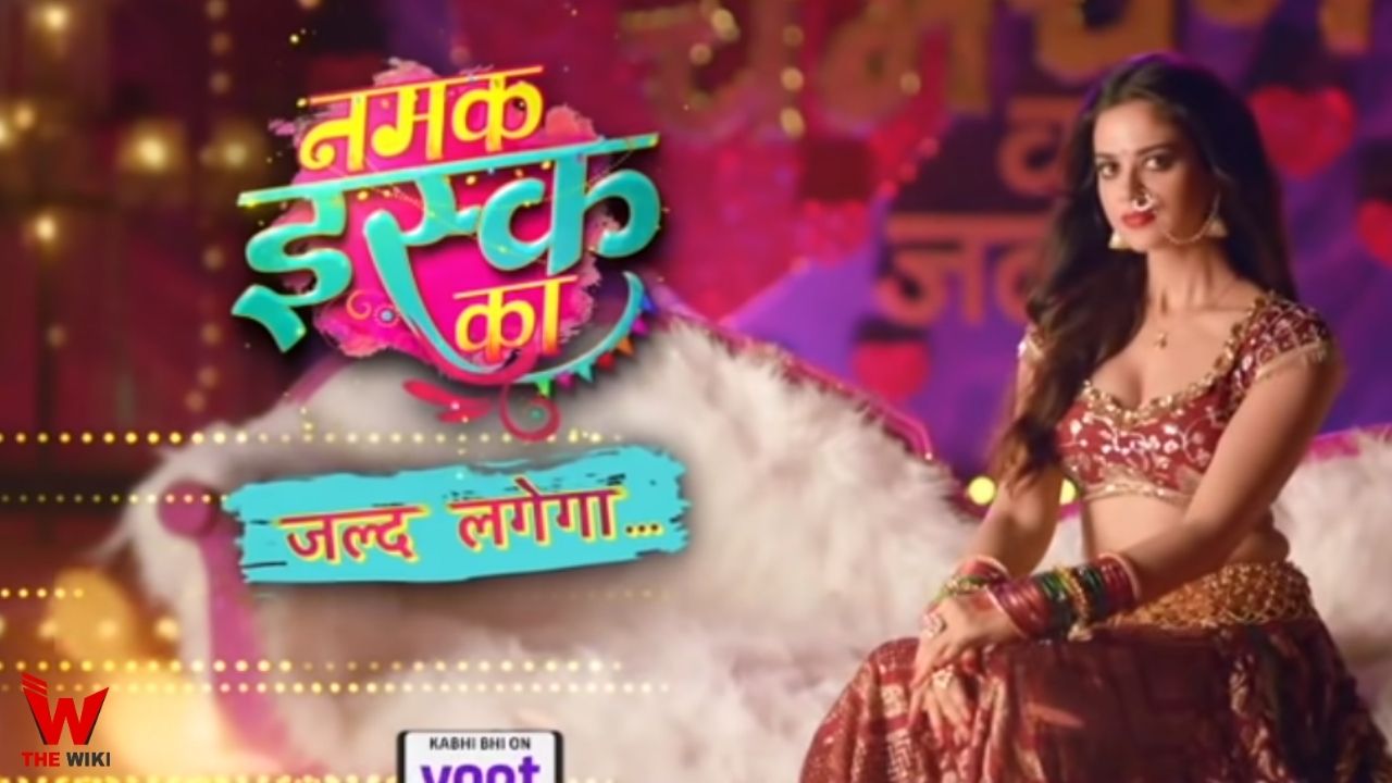 Namak Ishq Ka Colors Serial Cast Timings Story Real Name Wiki More 25th march 2021 distributed by: namak ishq ka colors serial cast