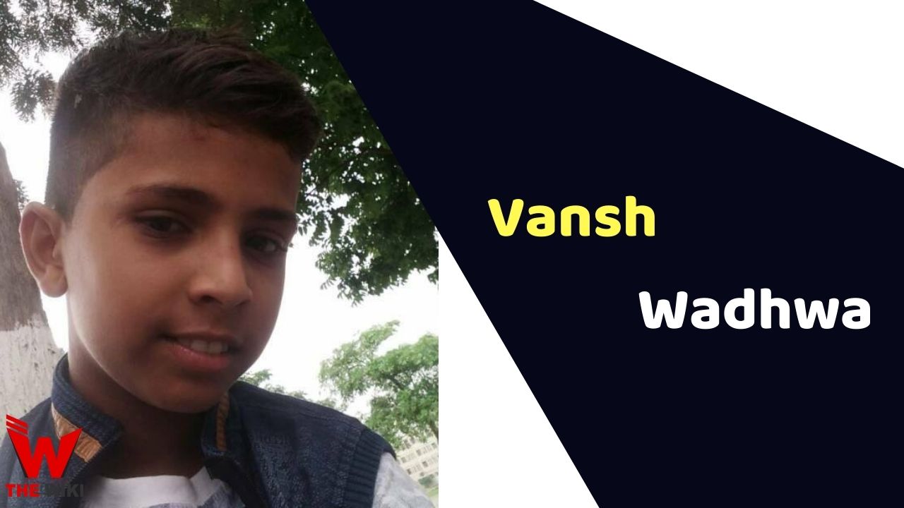 Vansh Wadhwa (Taare Zameen Par)
