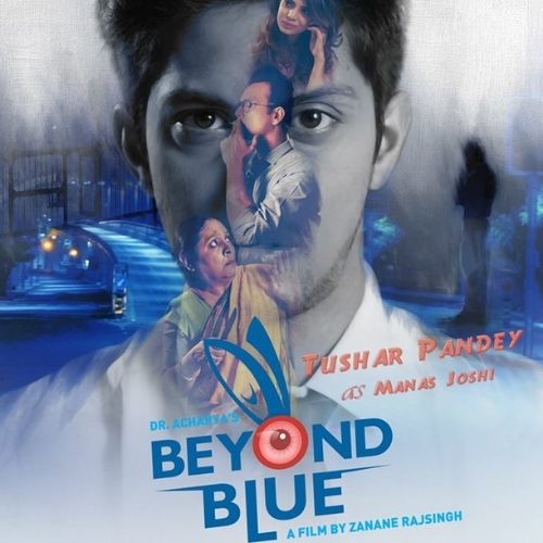 Beyond Blue: An Unnerving Tale of a Demented Mind (2015)