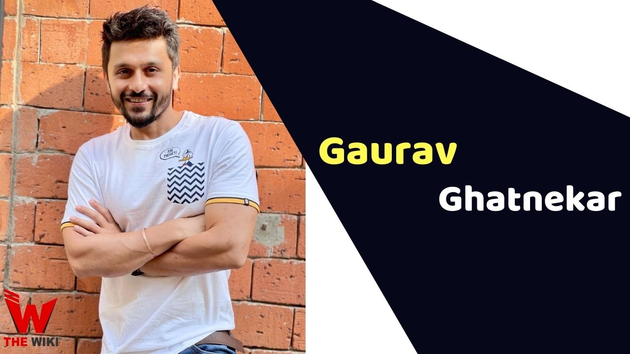 Gaurav Ghatnekar (Actor)