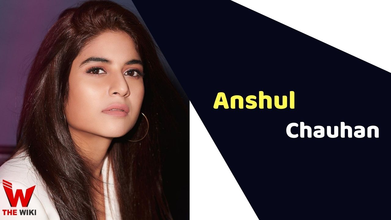 Anshul Chauhan (Actress)