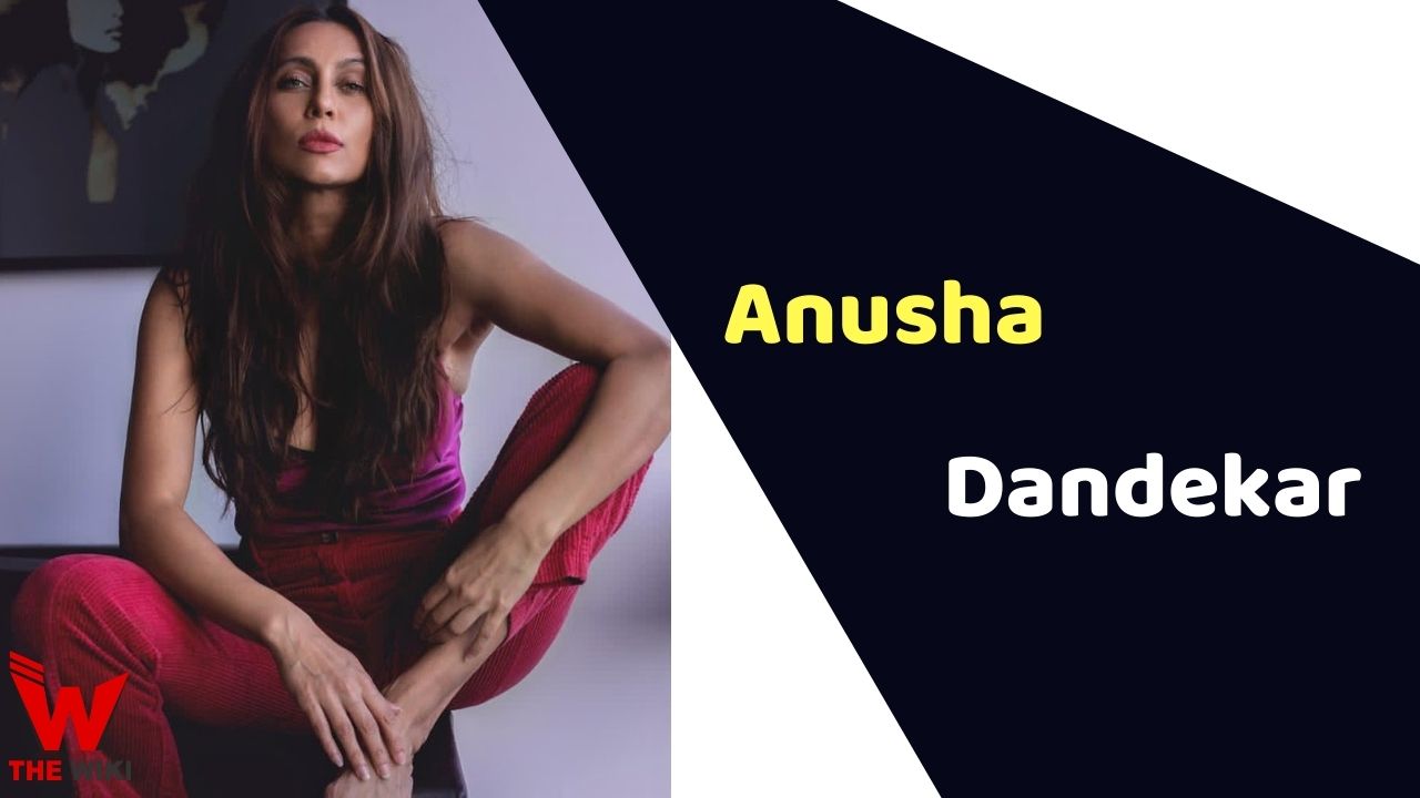 Anusha Dandekar (Actress)