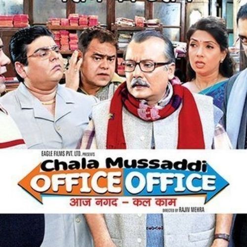 Chala Mussaddi Office Office (2011)