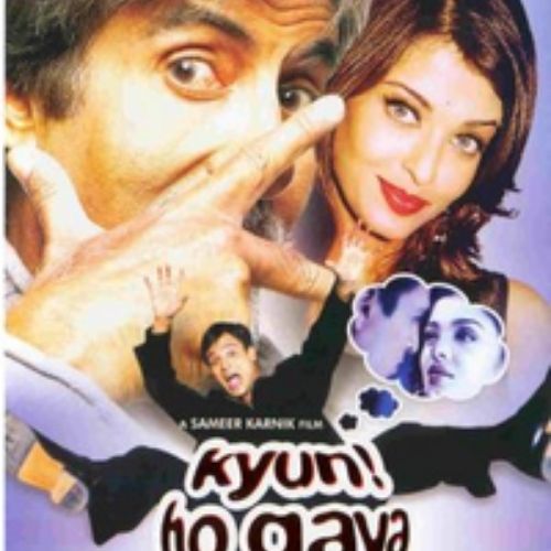 Kyun! Ho Gaya Na (2004)