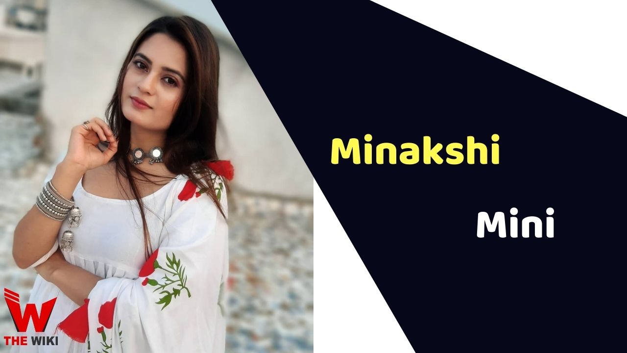 Minakshi Mini (Actress)