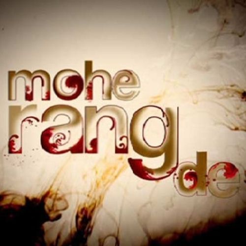 Mohe Rang De (2008)