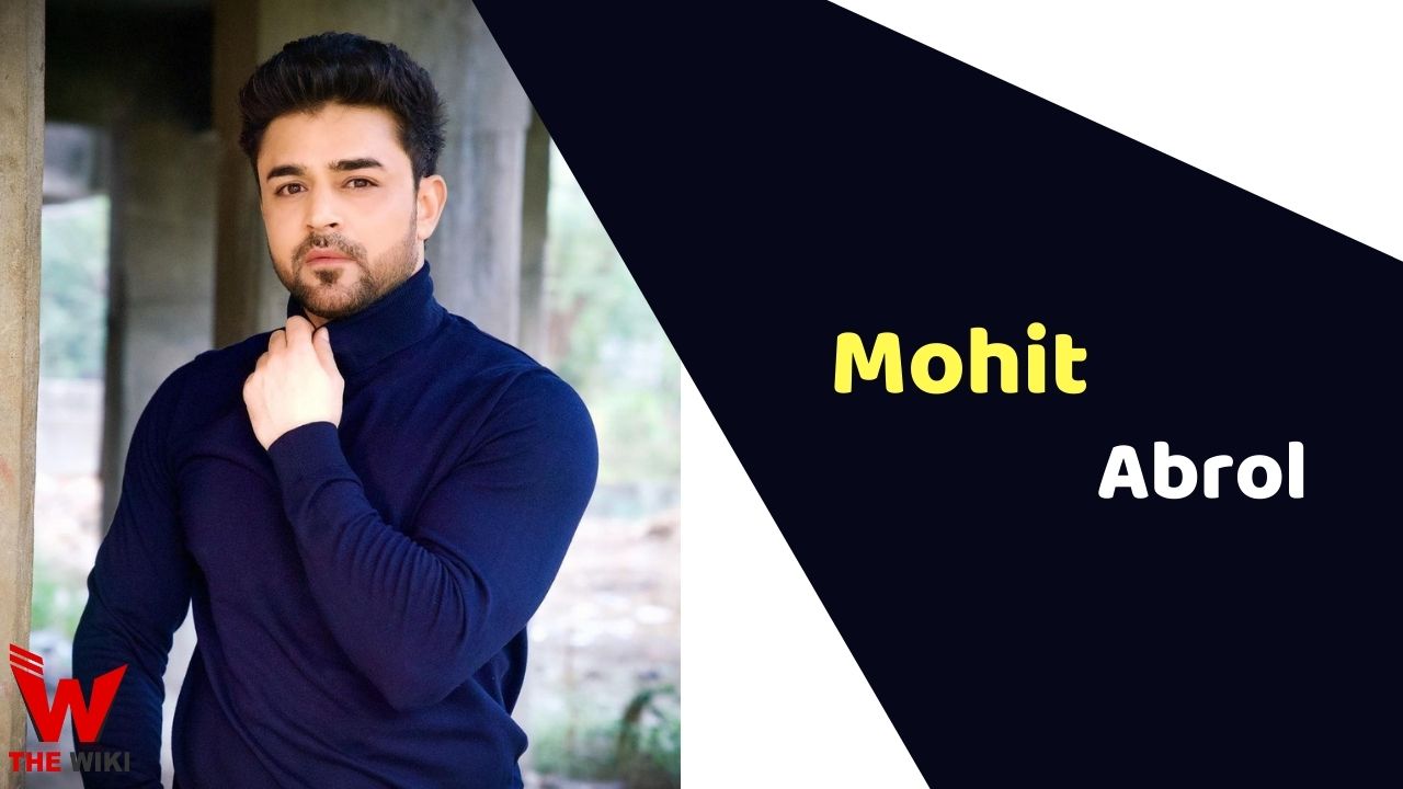 Mohit Abrol (Actor)