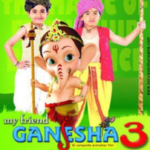 My Friend Ganesha 3 (2010)