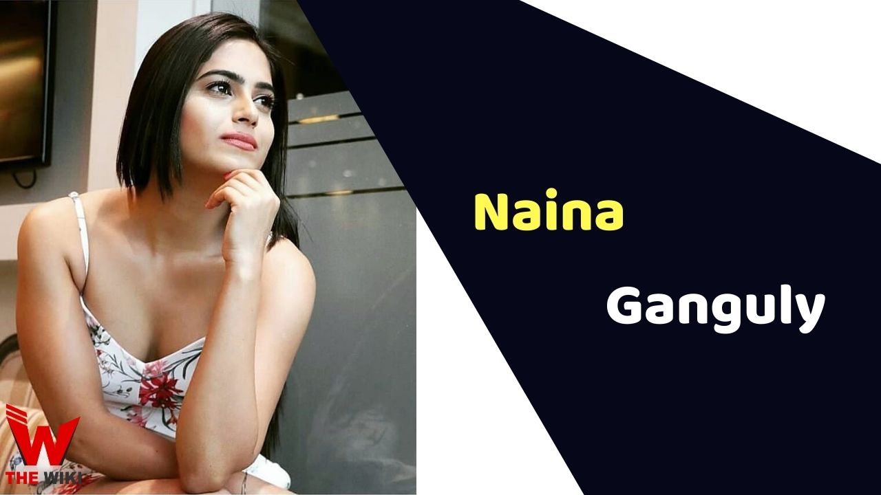 Naina Ganguly (Actress)