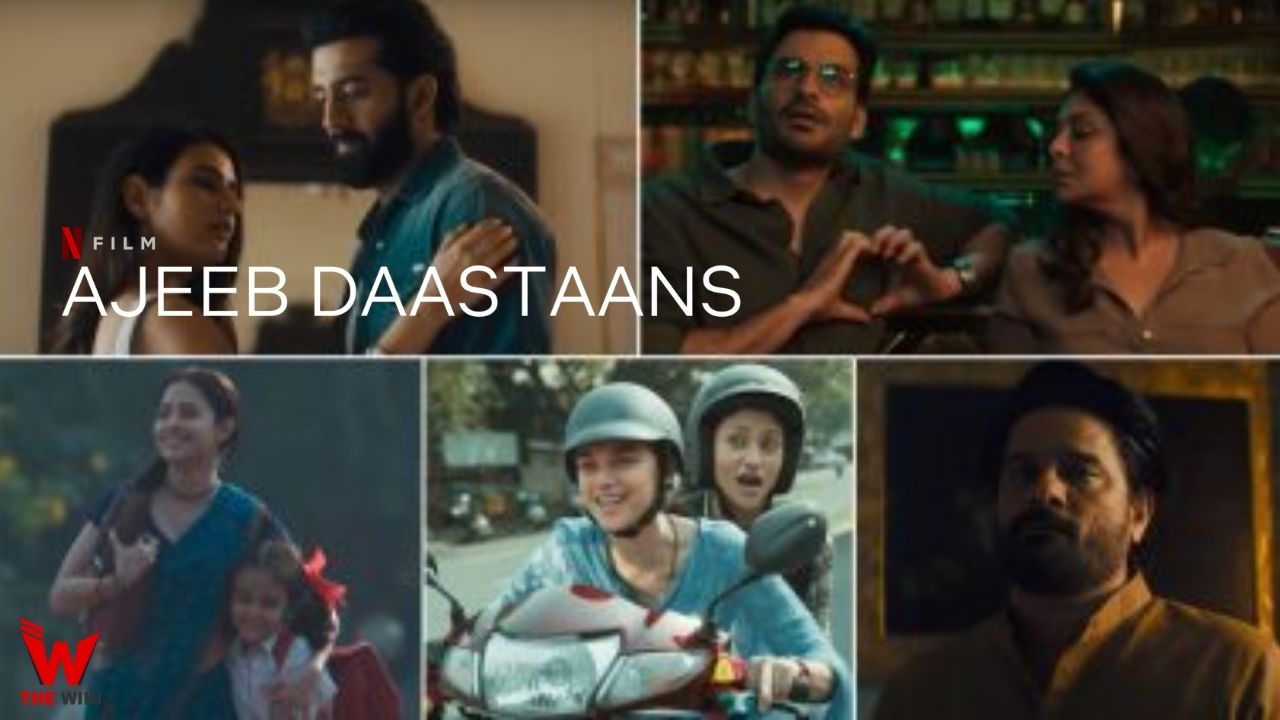 Ajeeb Daastaans (Netflix)