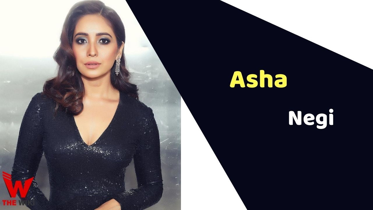 Asha Negi (Actress)