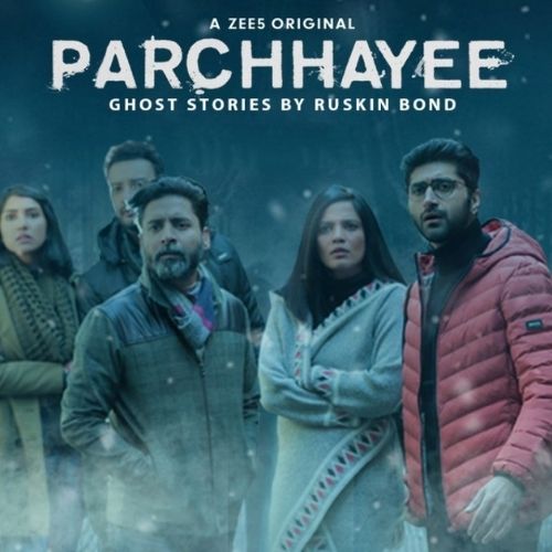 Parchhayee (2019)