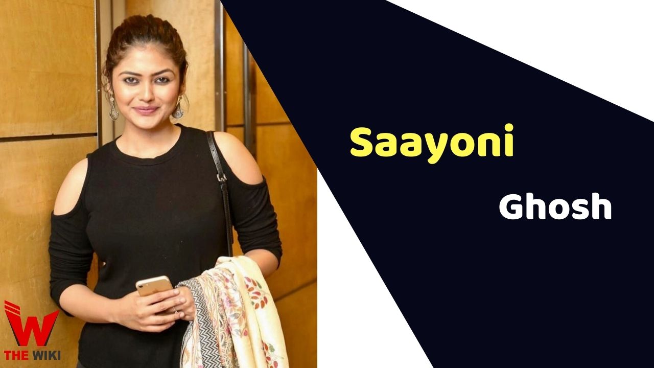 Saayoni Ghosh (Actress)