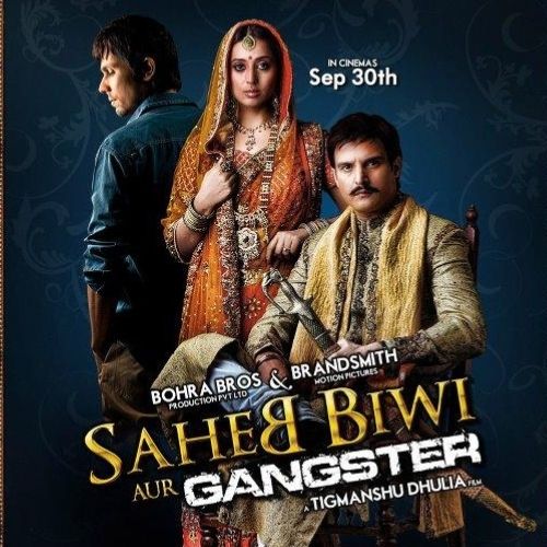Saheb, Biwi Aur Gangster (2011)