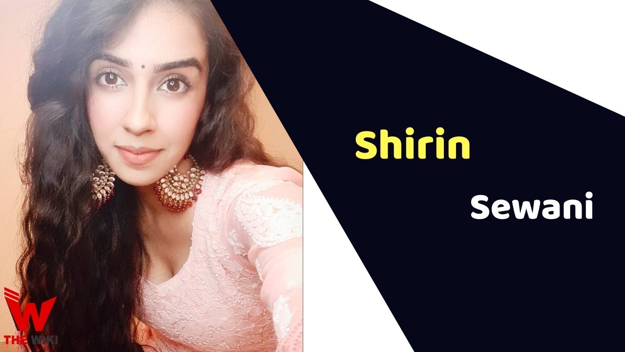 Shirin Sewani (Actress)