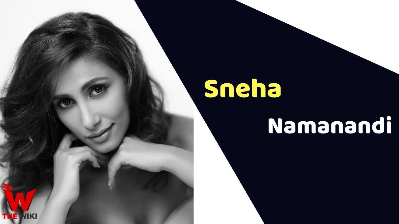 Sneha Namanandi (Actress)