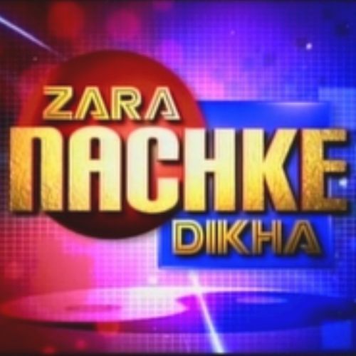 Zara Nachke Dikha (2010)