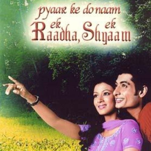 Pyaar Ke Do Naam: Ek Raadha, Ek Shyaam (2006)