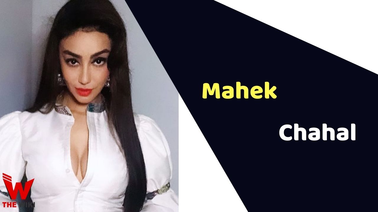 Mahek Chahal (Actress)