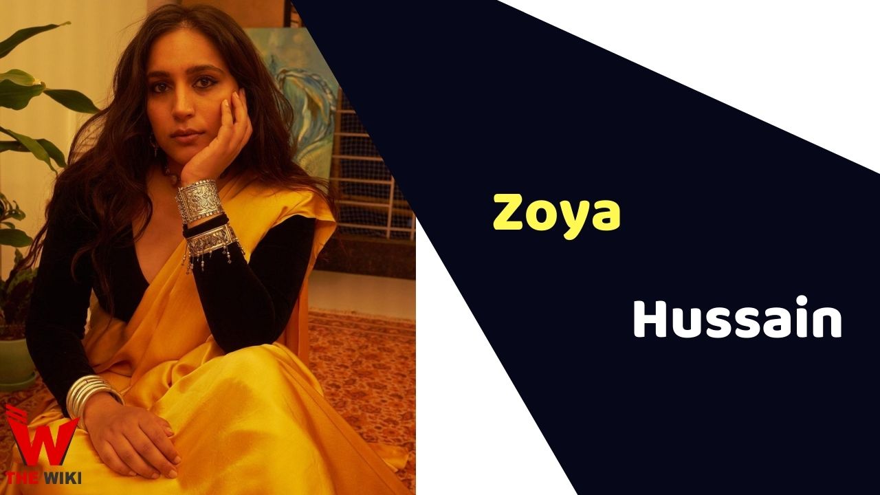 Zoya Hussain (Actress)