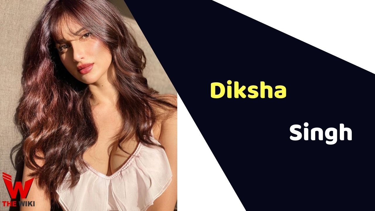 Diksha Singh (Actress)