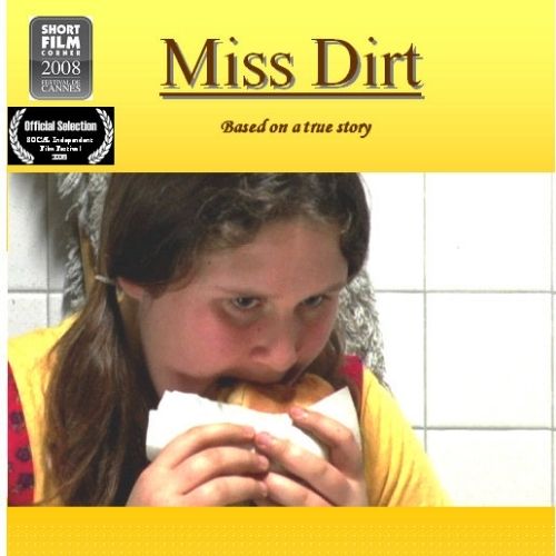 Miss Dirt (2008)