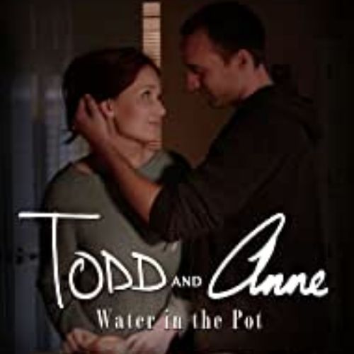 Todd and Anne (2014)